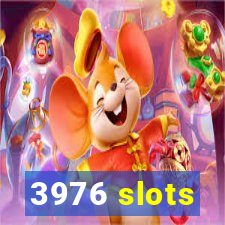 3976 slots